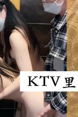 Cảnh nóng ktv rò rỉ của Mai Anh – XSJ066
